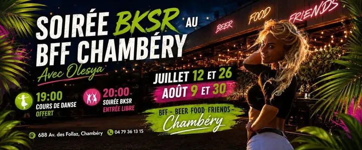 Affiche de Cours et Soirée BKSR · Olesya @ BFF Chambéry · 26 juillet