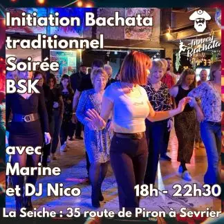 Affiche de Initiation Bachata traditionnel + Soirée BSK · Marine & DJ Nico · La Seiche · Sevrier (dim 23 août)