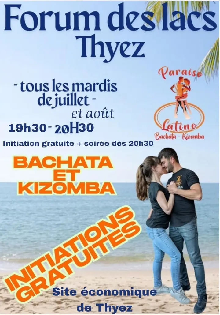 Affiche de Soirée 100 % latino GRATUITE + initiation Bachata & Kizomba · Paraiso Latino · Forum du Lac · Thyez (mar 18 août)