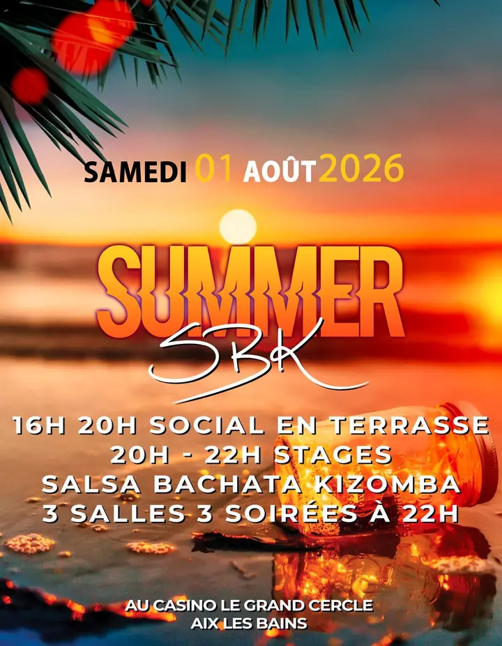 Affiche de Summer SBK · Casino Grand Cercle · Aix-les-Bains (sam 1er août)